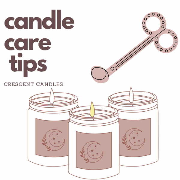 Candle Care Tips